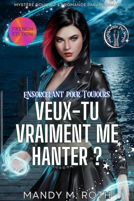 Haunt Me French